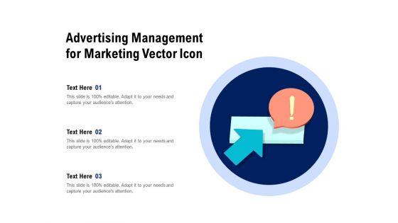 Advertising_Management_For_Marketing_Vector_Icon_Ppt_PowerPoint_Presentation_Styles_Styles_PDF_Slide_1.jpg
