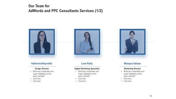Adwords_And_PPC_Management_Services_Proposal_Ppt_PowerPoint_Presentation_Complete_Deck_With_Slides_Slide_19.jpg