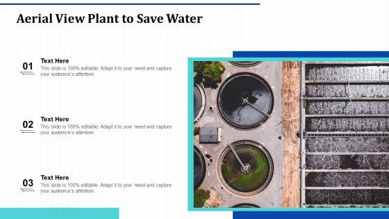 Aerial_View_Plant_To_Save_Wtaer_Ppt_PowerPoint_Presentation_Infographics_Inspiration_PDF_Slide_1.jpg
