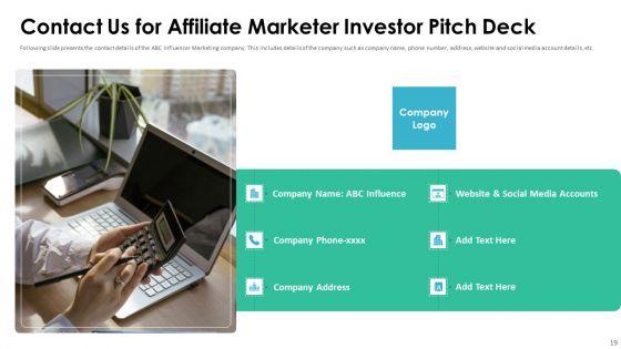 Affiliate_Marketer_Investor_Pitch_Deck_Ppt_PowerPoint_Presentation_Complete_Deck_With_Slides_Slide_19.jpg