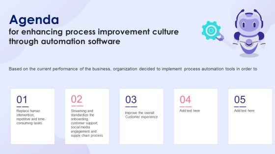 Agenda For Enhancing Process Improvement Culture Through Automation Software Microsoft PDF Agenda For Enhancing Process Improvement Culture Through Automation Software Microsoft PDF