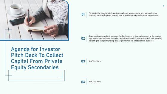 Agenda_For_Investor_Pitch_Deck_To_Collect_Capital_From_Private_Equity_Secondaries_Template_PDF_Slide_1.jpg