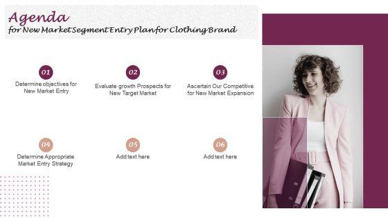 Agenda_For_New_Market_Segment_Entry_Plan_For_Clothing_Brand_Pictures_PDF_Slide_1.jpg