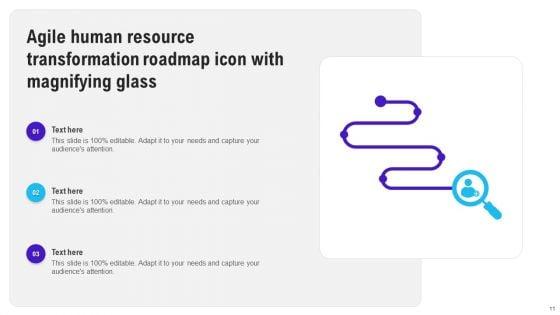 Agile_Human_Resource_Transformation_Roadmap_Ppt_PowerPoint_Presentation_Complete_Deck_With_Slides_Slide_11.jpg