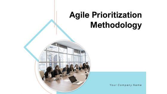 Agile_Prioritization_Methodology_Ppt_PowerPoint_Presentation_Complete_Deck_With_Slides_Slide_1.jpg