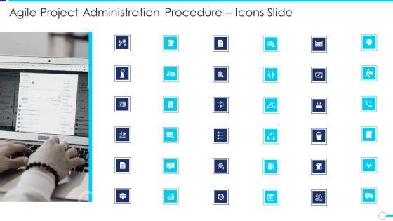 Agile_Project_Administration_Procedure_Icons_Slide_Ppt_Slides_Designs_Download_PDF_Slide_1.jpg