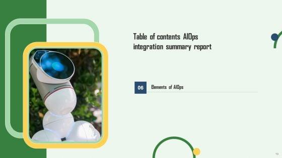 Aiops_Integration_Summary_Report_Ppt_PowerPoint_Presentation_Complete_Deck_With_Slides_Slide_19.jpg