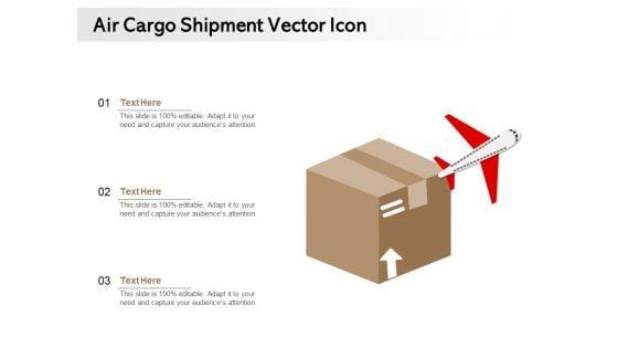 Air_Cargo_Shipment_Vector_Icon_Ppt_PowerPoint_Presentation_Infographics_Outline_PDF_Slide_1.jpg