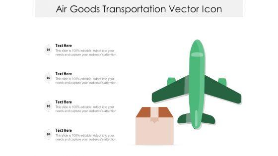Air_Goods_Transportation_Vector_Icon_Ppt_PowerPoint_Presentation_Gallery_Designs_PDF_Slide_1.jpg