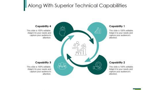 Along_With_Superior_Technical_Capabilities_Ppt_PowerPoint_Presentation_Show_Icon_Slide_1.jpg