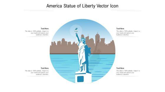America_Statue_Of_Liberty_Vector_Icon_Ppt_PowerPoint_Presentation_File_Slides_PDF_Slide_1.jpg