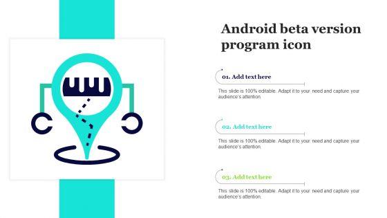 Android_Beta_Version_Program_Icon_Infographics_PDF_Slide_1.jpg