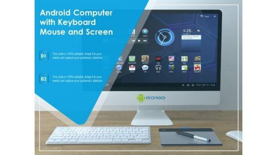 Android_Computer_With_Keyboard_Mouse_And_Screen_Ppt_PowerPoint_Presentation_File_Slides_PDF_Slide_1.jpg