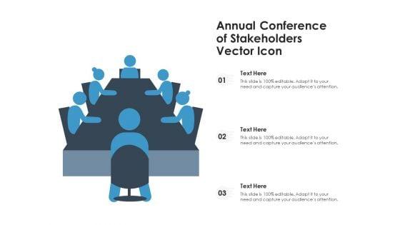 Annual_Conference_Of_Stakeholders_Vector_Icon_Ppt_PowerPoint_Presentation_Gallery_Summary_PDF_Slide_1.jpg