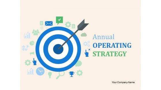 Annual_Operating_Strategy_Ppt_PowerPoint_Presentation_Complete_Deck_With_Slides_Slide_1.jpg