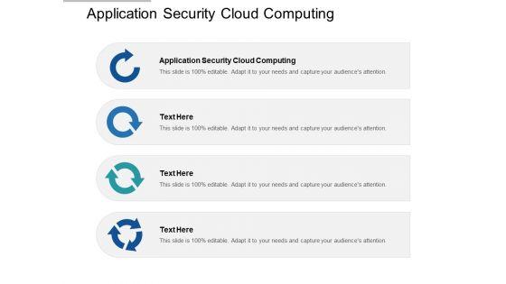 Application_Security_Cloud_Computing_Ppt_PowerPoint_Presentation_Gallery_Slide_Download_Cpb_Slide_1.jpg
