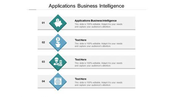 Applications_Business_Intelligence_Ppt_PowerPoint_Presentation_Slides_Format_Cpb_Pdf_Slide_1.jpg