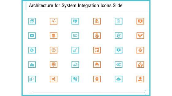 Architecture_For_System_Integration_Icons_Slide_Ppt_Model_Topics_PDF_Slide_1.jpg