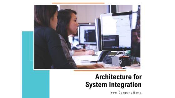 Architecture_For_System_Integration_Ppt_PowerPoint_Presentation_Complete_Deck_With_Slides_Slide_1.jpg