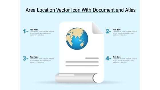 Area_Location_Vector_Icon_With_Document_And_Atlas_Ppt_PowerPoint_Presentation_Icon_Images_PDF_Slide_1.jpg