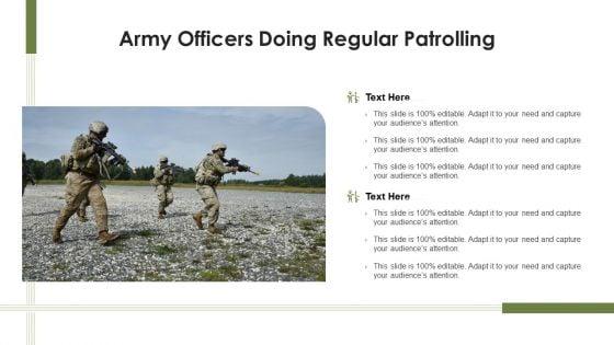 Army_Officers_Doing_Regular_Patrolling_Ppt_Gallery_Skills_PDF_Slide_1.jpg