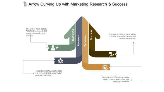 Arrow_Curving_Up_With_Marketing_Research_And_Success_Ppt_PowerPoint_Presentation_Outline_Show_Slide_1.jpg