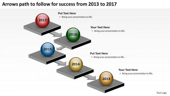 Arrows_Path_To_Follow_For_Success_From_2013_To_2017_PowerPoint_Templates_Ppt_Slides_Graphics_Slide_1.jpg