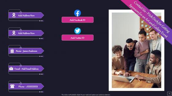 Art_And_Gallery_Event_Sponsorship_Capital_Raising_Pitch_Deck_Ppt_Template_Ppt_PowerPoint_Presentation_Complete_Deck_With_Slides_Slide_13.jpg