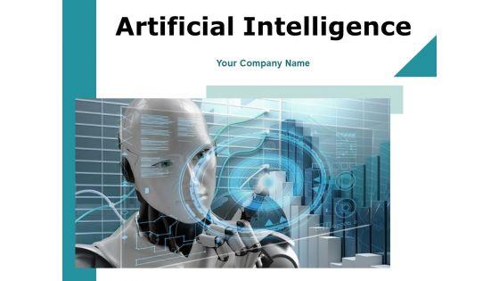 Artificial Intelligence Ppt PowerPoint Presentation Complete Deck With Slides Artificial Intelligence Ppt PowerPoint Presentation Complete Deck With Slides