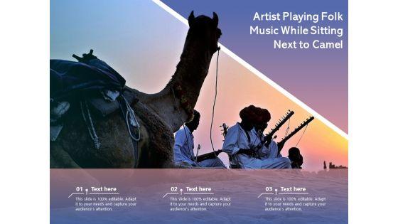 Artist_Playing_Folk_Music_While_Sitting_Next_To_Camel_Ppt_PowerPoint_Presentation_Gallery_Templates_PDF_Slide_1.jpg