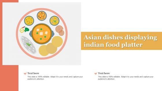 Asian_Dishes_Displaying_Indian_Food_Platter_Download_PDF_Slide_1.jpg