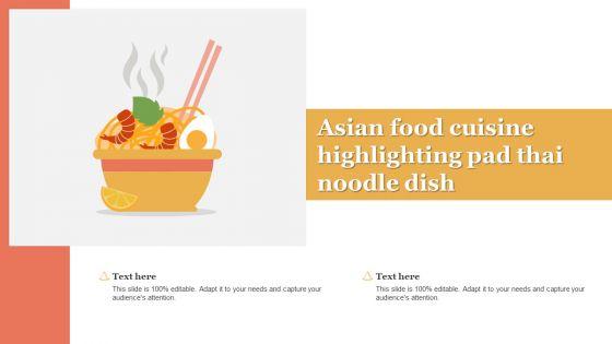 Asian_Food_Cuisine_Highlighting_Pad_Thai_Noodle_Dish_Brochure_PDF_Slide_1.jpg