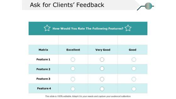 Ask_For_Clients_Feedback_Ppt_PowerPoint_Presentation_Inspiration_Clipart_Slide_1.jpg