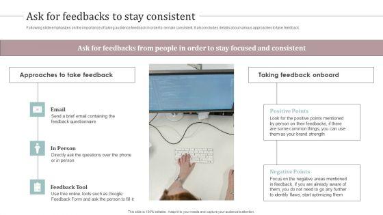 Ask_For_Feedbacks_To_Stay_Consistent_Ultimate_Guide_To_Develop_Personal_Branding_Strategy_Slides_PDF_Slide_1.jpg