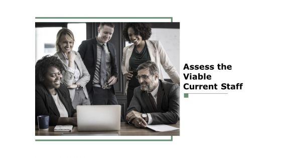 Assess_The_Viable_Current_Staff_Ppt_PowerPoint_Presentation_Deck_Slide_1.jpg