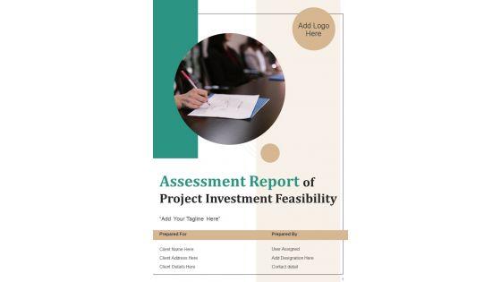 Assessment_Report_Of_Project_Investment_Feasibility_Example_Document_Report_Doc_Pdf_Ppt_Slide_1.jpg