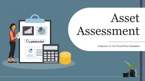Asset_Assessment_Ppt_PowerPoint_Presentation_Complete_Deck_With_Slides_Slide_1.jpg