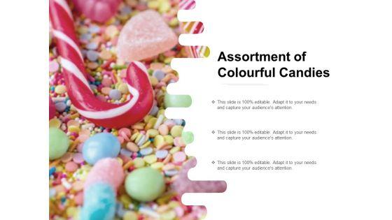 Assortment_Of_Colourful_Candies_Ppt_PowerPoint_Presentation_Infographics_Visuals_Slide_1.jpg