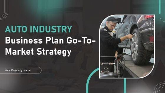 Auto_Industry_Business_Plan_Go_To_Market_Strategy_Slide_1.jpg