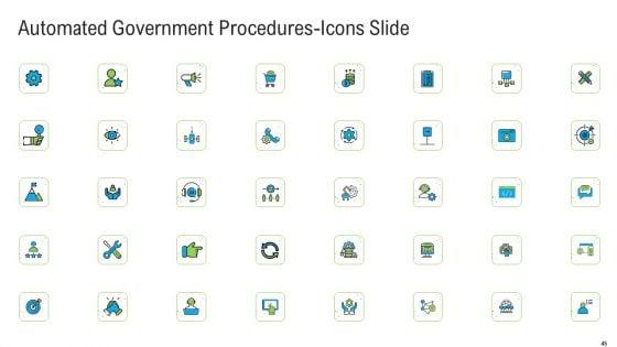 Automated_Government_Procedures_Ppt_PowerPoint_Presentation_Complete_Deck_With_Slides_Slide_45.jpg