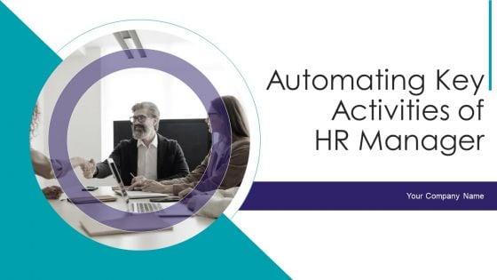 Automating_Key_Activities_Of_HR_Manager_Ppt_PowerPoint_Presentation_Complete_Deck_With_Slides_Slide_1.jpg
