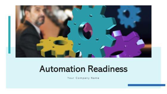 Automation Preparedness Training Workshops Ppt PowerPoint Presentation Complete Deck With Slides Automation Preparedness Training Workshops Ppt PowerPoint Presentation Complete Deck With Slides