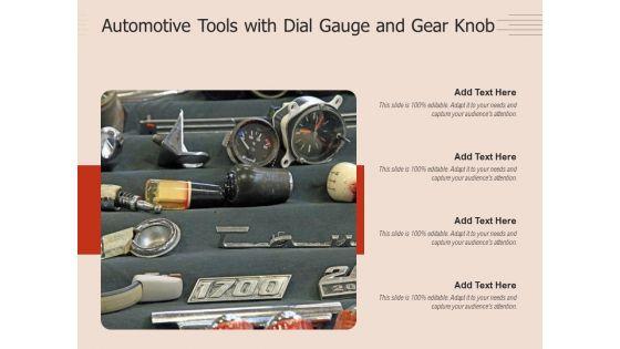 Automotive_Tools_With_Dial_Gauge_And_Gear_Knob_Ppt_PowerPoint_Presentation_Gallery_Background_Image_PDF_Slide_1.jpg