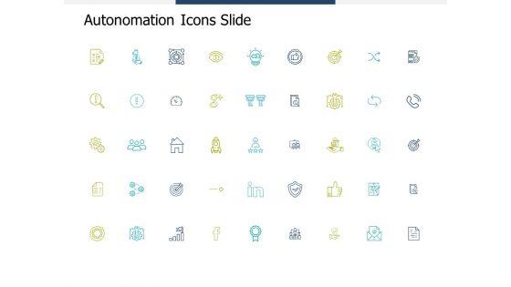 Autonomation_Icons_Slide_Planning_Ppt_PowerPoint_Presentation_Infographics_Mockup_Slide_1.jpg