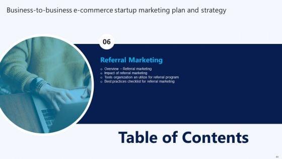B2B_Electronic_Commerce_Startup_Marketing_Program_And_Techniques_Ppt_PowerPoint_Presentation_Complete_Deck_With_Slides_Slide_44.jpg