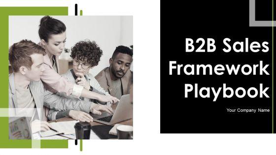 B2B_Sales_Framework_Playbook_Ppt_PowerPoint_Presentation_Complete_With_Slides_Slide_1.jpg