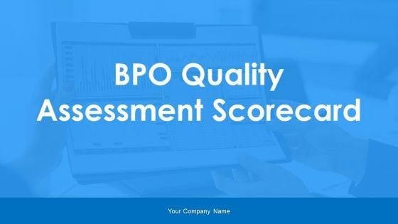 BPO_Quality_Assessment_Scorecard_Ppt_PowerPoint_Presentation_Complete_Deck_With_Slides_Slide_1.jpg