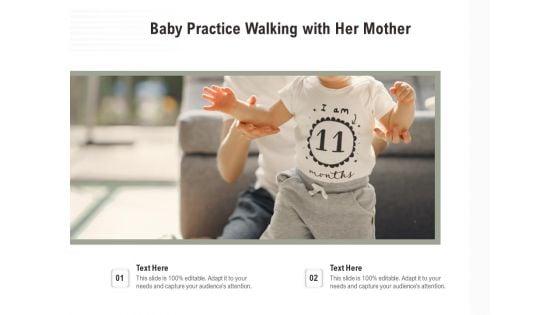 Baby_Practice_Walking_With_Her_Mother_Ppt_PowerPoint_Presentation_Gallery_Tips_PDF_Slide_1.jpg