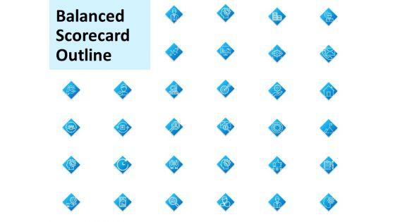 Balanced_Scorecard_Outline_Ppt_PowerPoint_Presentation_Icon_Format_Ideas_PDF_Slide_1.jpg