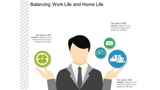 Balancing_Work_Life_And_Home_Life_Ppt_PowerPoint_Presentation_Infographics_Gallery_Slide_1.jpg